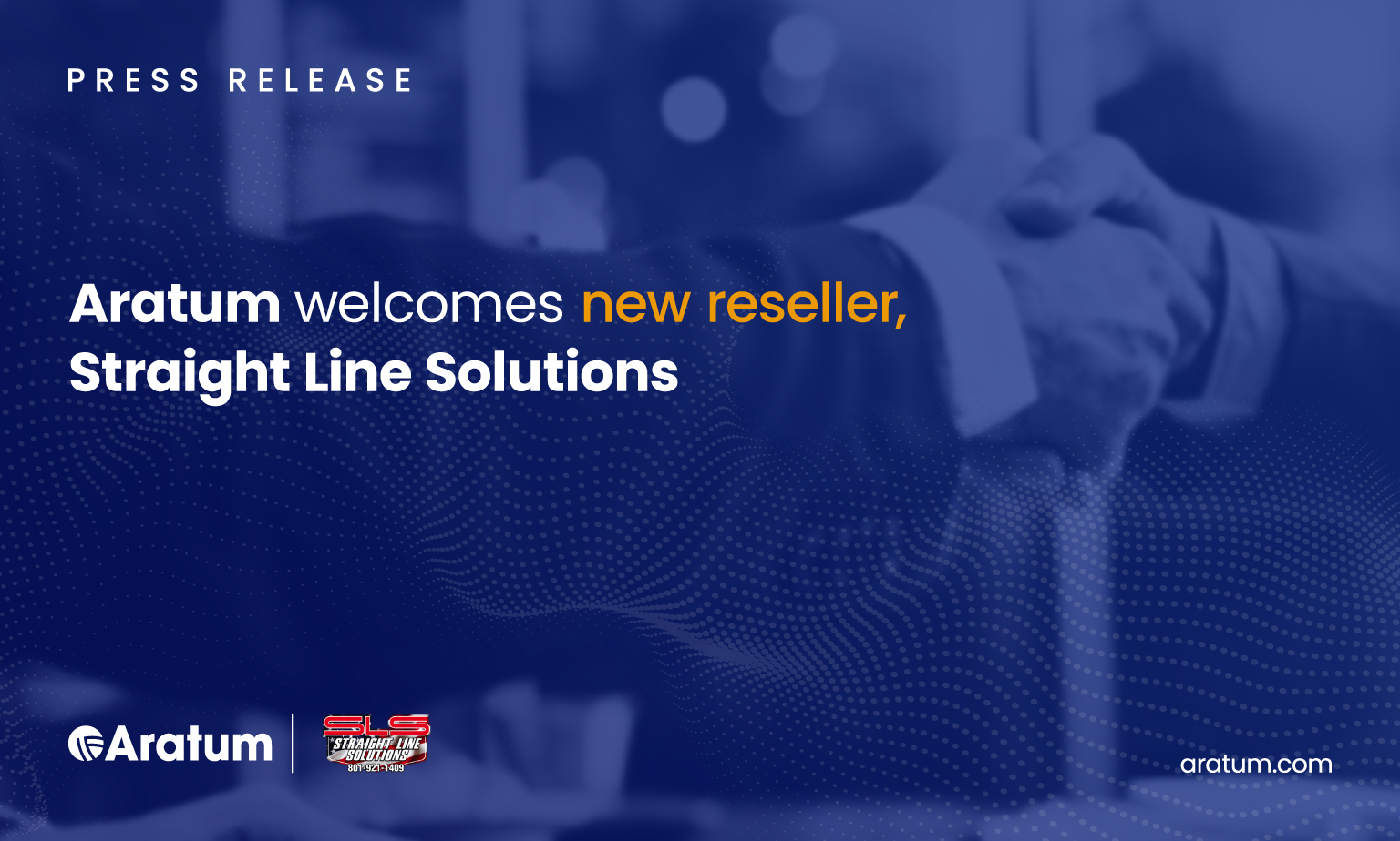 Aratum Welcomes New Reseller, Straight Line Solutions